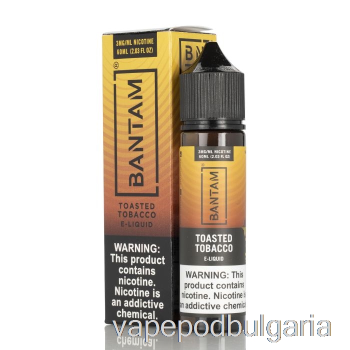 Vape Течности препечен тютюн - Bantam Vape - 60ml 3mg